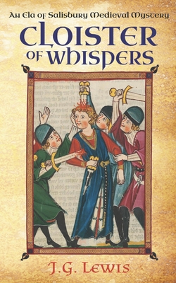 Cloister of Whispers: An Ela of Salisbury Medie... 1939941695 Book Cover