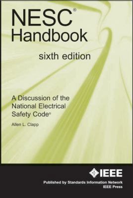 NESC Handbook: A Discussion of the National Ele... 0738149306 Book Cover