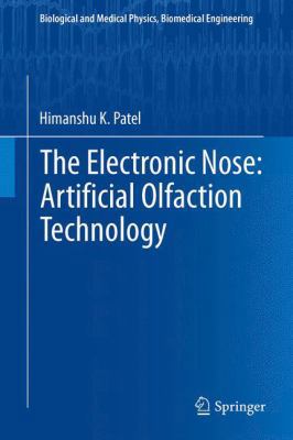 The Electronic Nose: Artificial Olfaction Techn... 8132215478 Book Cover