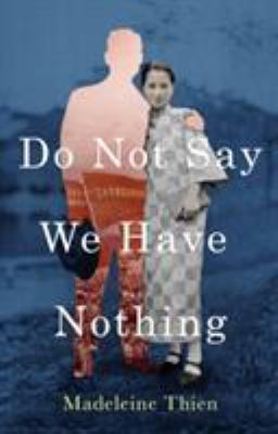 Do Not Say We Have Nothing 1783782668 Book Cover