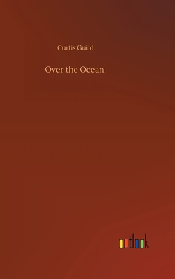 Over the Ocean 3752388889 Book Cover