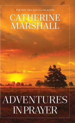 Adventures in Prayer 1956233369 Book Cover