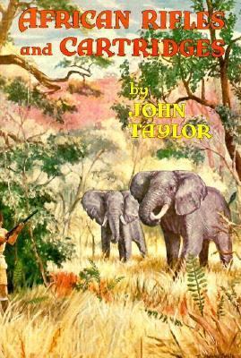 African Rifles & Cartridges 1571570098 Book Cover