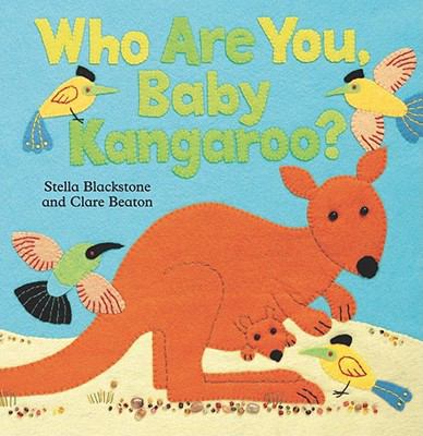 Who Are You, Baby Kangaroo? 184686190X Book Cover