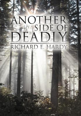 Another Side Of Deadly 1477248382 Book Cover