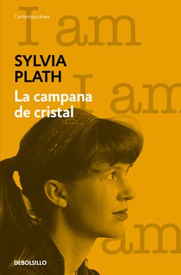 La Campana de Cristal / The Bell Jar [Spanish] 8466359176 Book Cover
