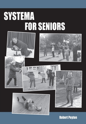 Systema For Seniors 1637526067 Book Cover