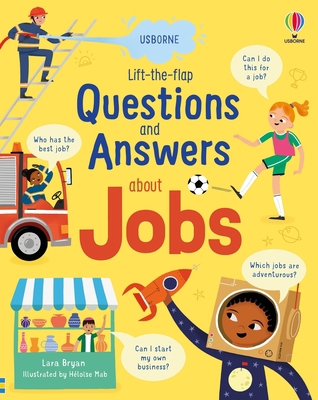 Lift-The-Flap Questions and Answers about Jobs 1805078747 Book Cover