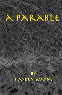 A Parable 1477448268 Book Cover