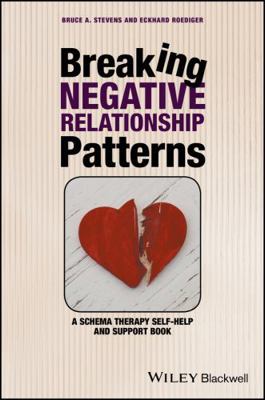 Breaking Negative Relationship Patterns 1119162823 Book Cover