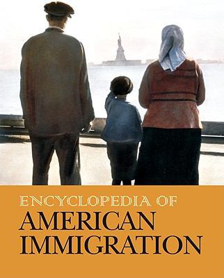 Encyclopedia of American Immigration: Print Pur... 1587655993 Book Cover