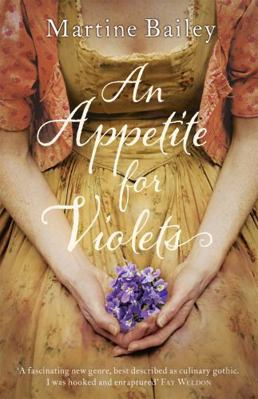 Appetite for Violets 1444768735 Book Cover