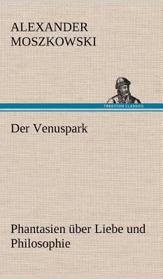 Der Venuspark [German] 3847257625 Book Cover