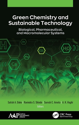 Green Chemistry and Sustainable Technology: Bio... 1771888628 Book Cover