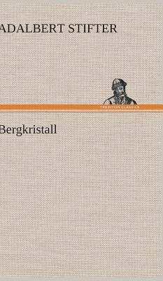 Bergkristall [German] 3847262076 Book Cover