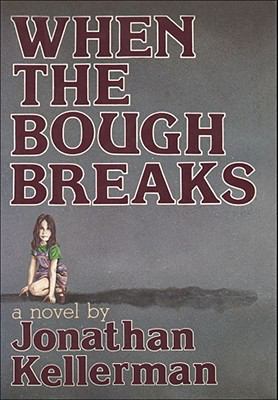 When the Bough Breaks 0689115199 Book Cover