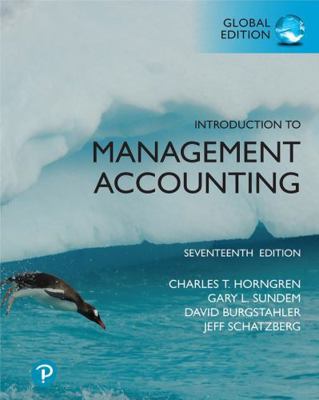Introduction to Management Accounting, Global E... 1292412569 Book Cover