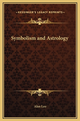 Symbolism and Astrology 1169234917 Book Cover