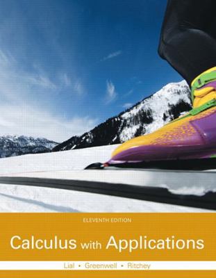 Calculus with Applications Plus Mylab Math with... 0133886832 Book Cover