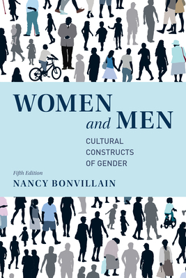 Women and Men: Cultural Constructs of Gender 1538114828 Book Cover