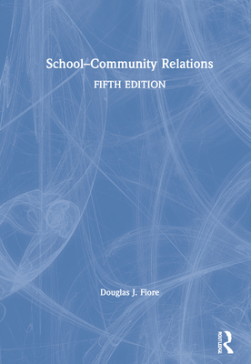 School-Community Relations 0367902613 Book Cover