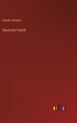 Deutsche Poetik [German] 3368236873 Book Cover
