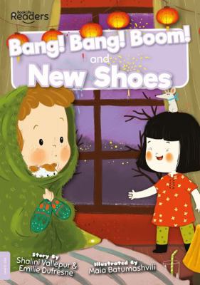 Bang! Bang! Boom! and New Shoes (BookLife Readers) 1839274093 Book Cover