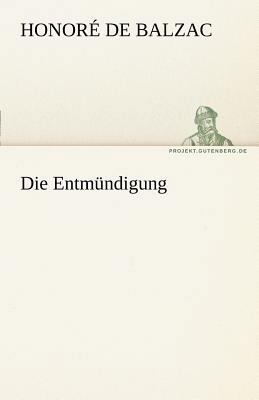 Die Entmundigung [German] 3842467796 Book Cover