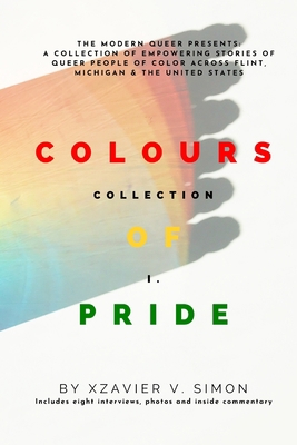 Colours of Pride: Collection I 1660368669 Book Cover