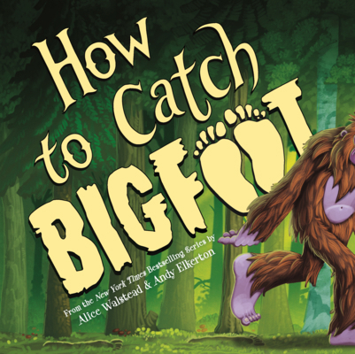 How to Catch Bigfoot B0GMZ4TZ2M Book Cover
