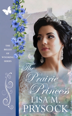 The Prairie Princess 1078414165 Book Cover