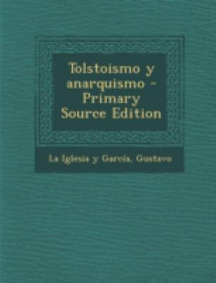 Tolstoismo y anarquismo [Spanish] 1293659762 Book Cover