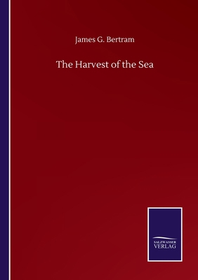 The Harvest of the Sea 384605772X Book Cover