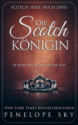 Die Scotch-Konigin [German] 1978065590 Book Cover