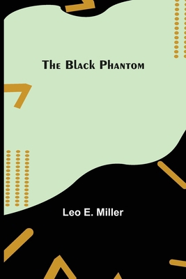 The Black Phantom 9355112777 Book Cover