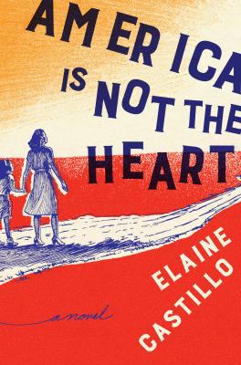 America Is Not the Heart [Large Print] 1432852760 Book Cover