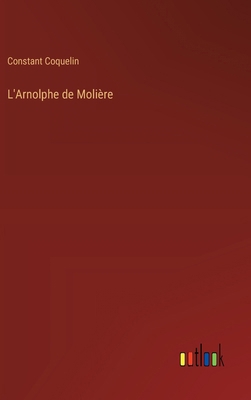 L'Arnolphe de Molière [French] 338501655X Book Cover