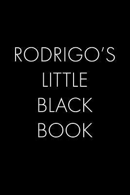 Rodrigo's Little Black Book: The Perfect Dating... 1074962451 Book Cover