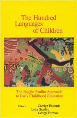 The Hundred Languages of Children: The Reggio E... 0893919330 Book Cover