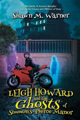 Leigh Howard and the Ghosts of Simmons-Pierce M... 1685130739 Book Cover