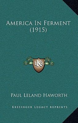 America in Ferment (1915) 1164806149 Book Cover