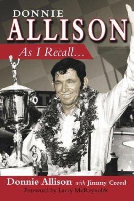 Donnie Allison: As I Recall 1596700602 Book Cover