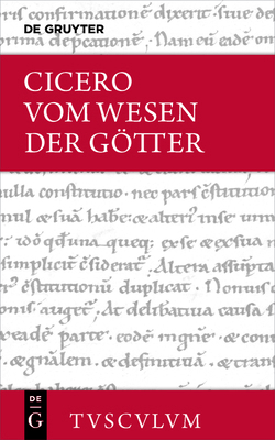 Vom Wesen Der Götter / de Natura Deorum: Latein... [German] 3050054522 Book Cover