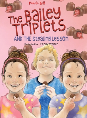 The Bailey Triplets and The Stealing Lesson 1948984253 Book Cover