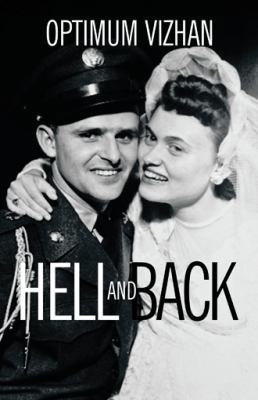 Hell and Back 1490782230 Book Cover