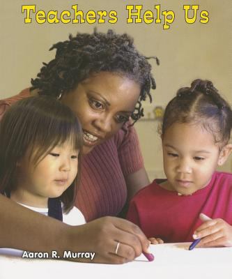 Teachers Help Us 1464400555 Book Cover