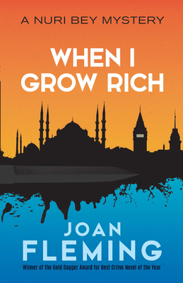 When I Grow Rich: A Nuri Bey Mystery 0486825612 Book Cover