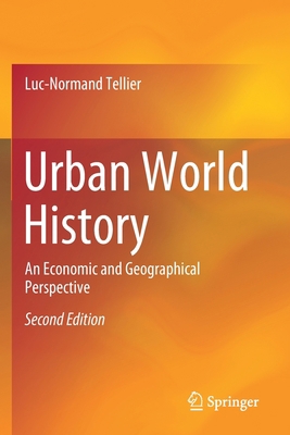 Urban World History: An Economic and Geographic... 3030248445 Book Cover