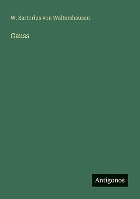 Gauss [German] 3563947902 Book Cover