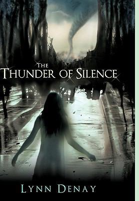 The Thunder of Silence 1426928459 Book Cover